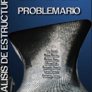 Análisis de Estructuras 2D y 3D – Problemas Resuelto - David Ortiz