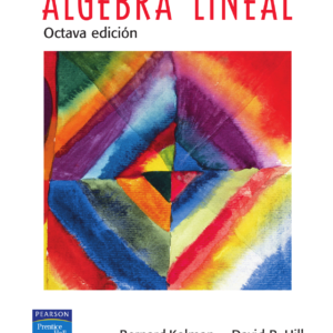 Álgebra lineal - Bernard Kolman & David R. Hill