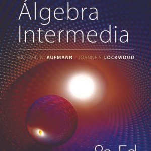Álgebra Intermedia, 8va Edición - Richard N. Aufmann